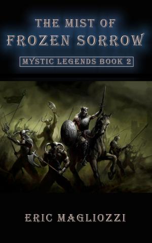 Book cover of The Mist of Frozen Sorrow