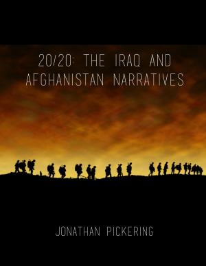 Cover of 20/20: The Iraq and Afghanistan Narratives