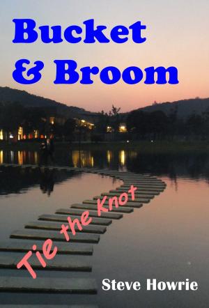 Cover of Bucket & Broom Tie the Knot