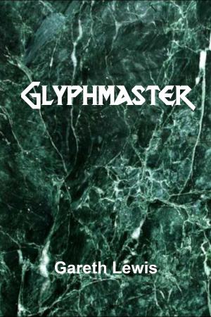 Book cover of Glyphmaster
