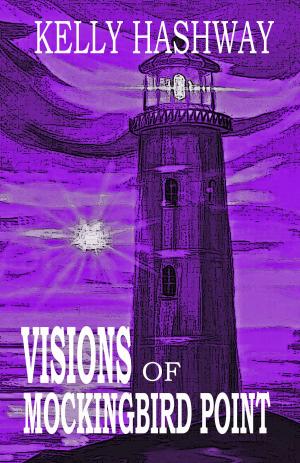 Cover of the book Visions of Mockingbird Point by Pamela Sargent, George Zebrowski