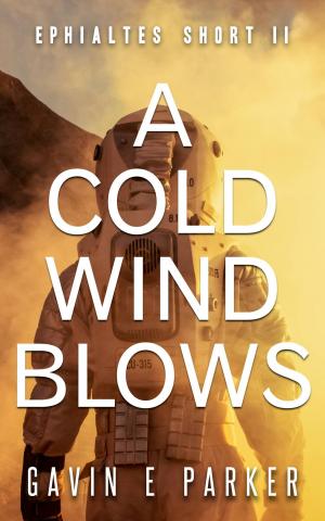 Cover of A Cold Wind Blows (Ephialtes Short II)