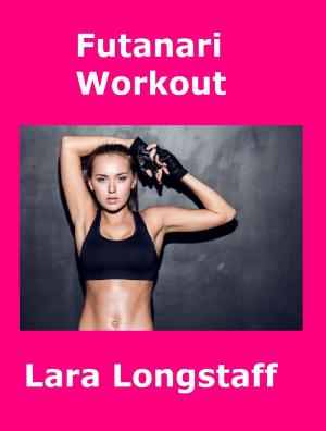 Cover of the book Futanari Workout by J D Cirque