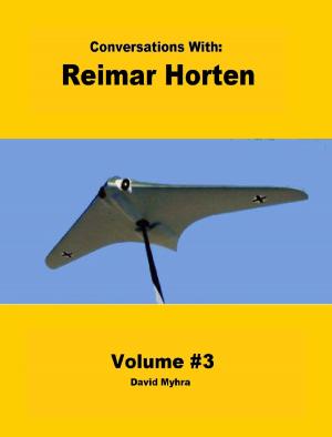 Book cover of Conversations With: Reimar Horten-Volume 3