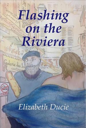 Book cover of Flashing On The Riviera