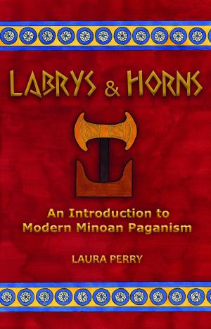 Book cover of Labrys and Horns: An Introduction to Modern Minoan Paganism