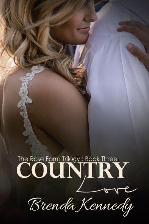Cover of the book Country Love by Brenda Kennedy, Carla Evans, Martha Farmer, Rosa Jones, David Bruce