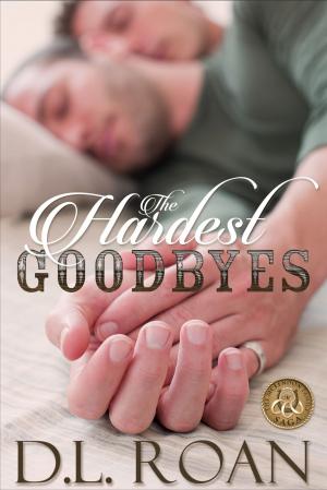 Book cover of The Hardest Goodbyes