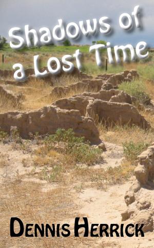 Cover of the book Shadows of a Lost Time by Michael Cantwell