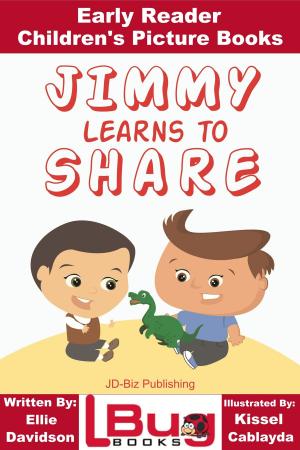 Cover of the book Jimmy Learns to Share: Early Reader - Children's Picture Books by Saad Ghafoor, John Davidson