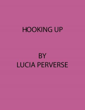 Cover of the book Hooking Up by Azalea Moone