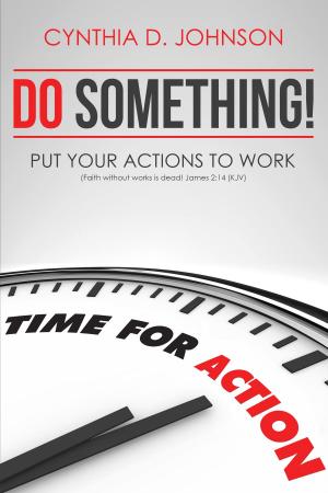 Cover of Do Something! Put Your Actions To Work