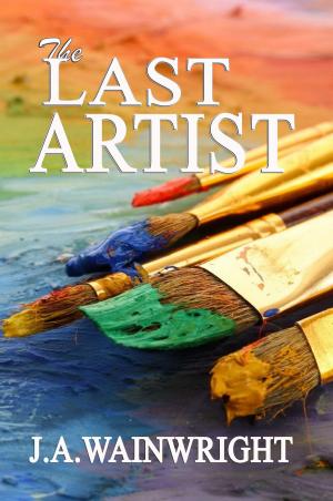 Cover of the book The Last Artist by Tanya Thistleton