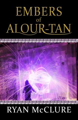 Cover of the book Embers of Alour-Tan by C. J. Watterson