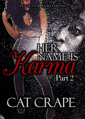 Cover of the book Her Name Is Karma Part 2 by Alfred Bekker, A. F. Morland, Klaus Tiberius Schmidt, Anna Martach, Dieter Adam