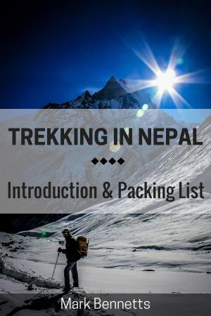 Book cover of Trekking in Nepal: Introduction and Packing List