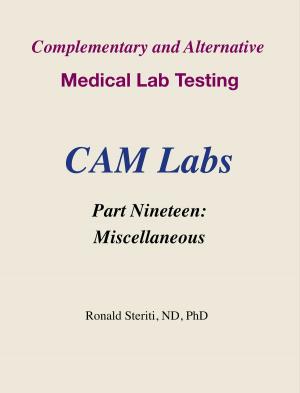 Book cover of Complementary and Alternative Medical Lab Testing Part 19: Miscellaneous