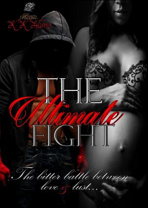 Cover of the book The Ultimate Fight by K. K. Harris
