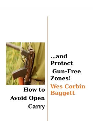 Cover of How to Avoid Open Carry...and Protect Gun-Free Zones