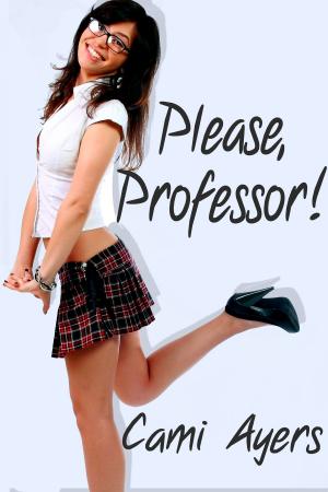 Cover of the book Please, Professor! by Claudia Sinclair