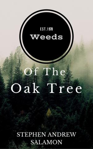 Book cover of Weeds Of The Oak Tree
