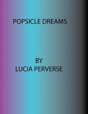 Book cover of Popsicle Dreams