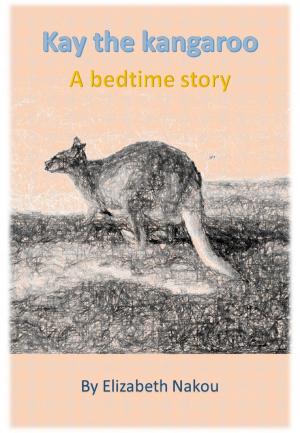 Cover of Kay the kangaroo