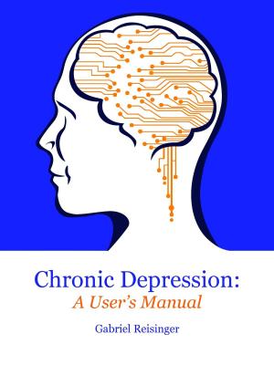 bigCover of the book Chronic Depression: A User's Manual by 