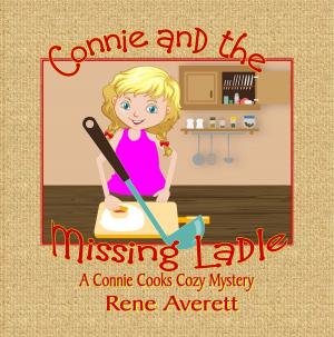 Cover of Connie and the Missing Ladle