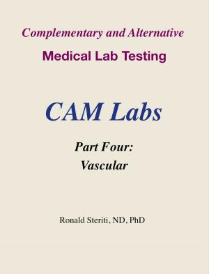 Book cover of Complementary and Alternative Medical Lab Testing Part 4: Vascular