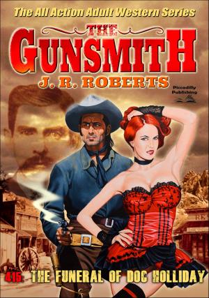 Cover of the book The Gunsmith 415: The Funeral of Doc Holliday by Peter McCurtin