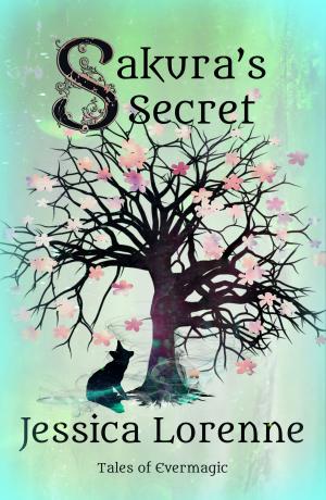 Cover of the book Sakura's Secret: Tales of Evermagic, Book 8 by Qumber Rizvi