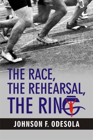 Book cover of The Race, The Rehearsal, The Ring