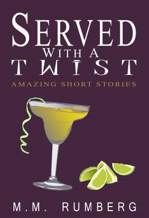 Cover of the book Served With A Twist by Richard Sandham