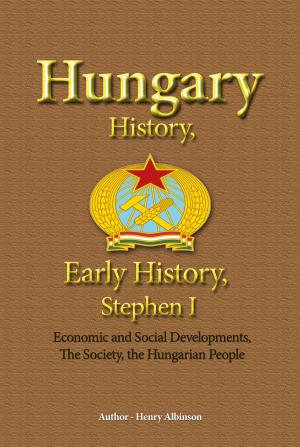 Book cover of Hungary History, Early History, Stephen I