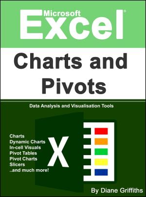 bigCover of the book Microsoft Excel Charts and Pivots by 