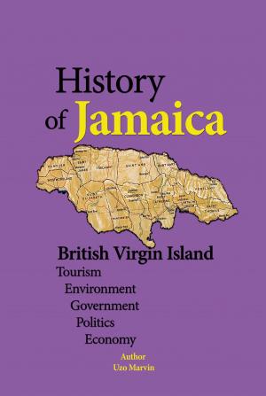 Cover of the book Jamaica History, British Virgin Island by Angel Campbell
