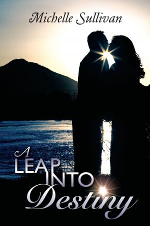 Cover of the book A Leap into Destiny by Julia James