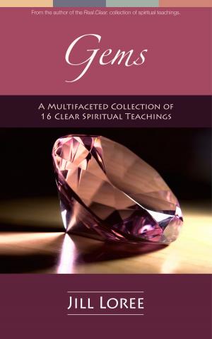 Cover of Gems: A Multifaceted Collection of 16 Clear Spiritual Teachings