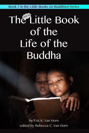Book cover of The Little Book of the Life of the Buddha