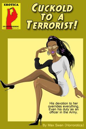 Book cover of Cuckold to a Terrorist!