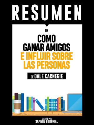Book cover of Como Ganar Amigos e Influir Sobre Las Personas: Resumen del libro de Dale Carnegie