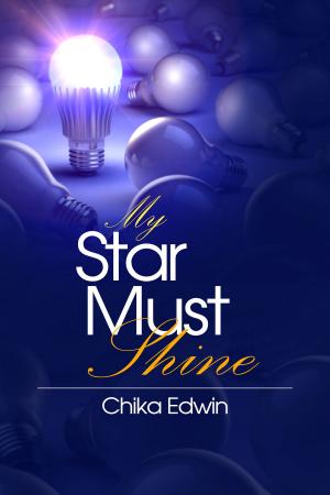 Cover of the book My Star Must Shine by Kim Bond