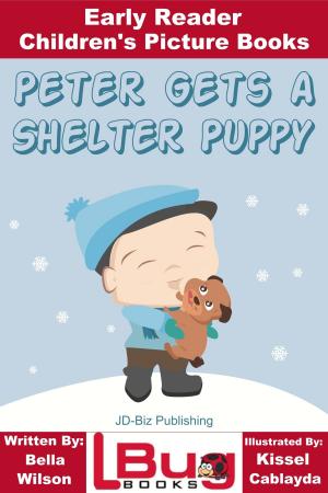 Book cover of Peter Gets a Shelter Puppy: Early Reader - Children's Picture Books