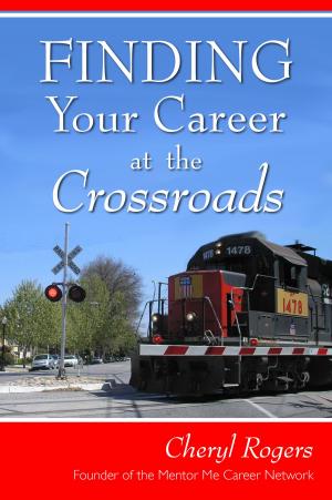 Cover of the book Finding Your Career at the Crossroads by Nkem Mpamah