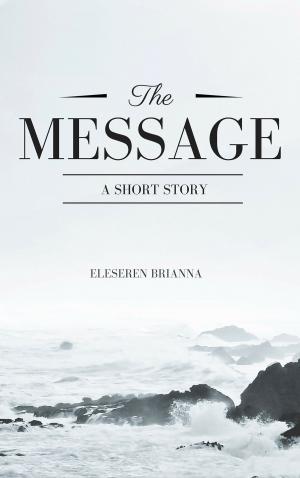 Cover of the book The Message by Lee Williamson