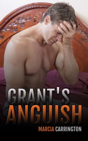 Cover of the book Grant's Anguish by Marcia Carrington