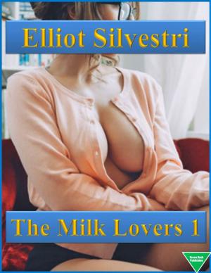 Cover of the book The Milk Lovers 1 by Grace Vilmont