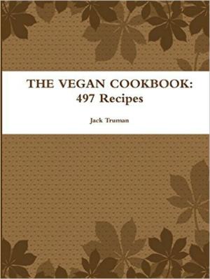 Book cover of The Vegan Cookbook: 497 Recipes