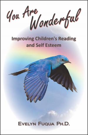 Cover of You Are Wonderful: Improving Children's Reading and Self Esteem